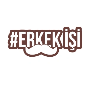 Erkek İşi Araba Sticker 17x17 Cm Kahverengi