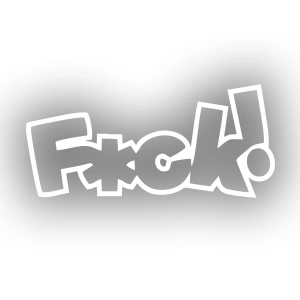 F*ck Araba Sticker  17x17 Cm Beyaz