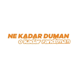 Ne Kadar Duman O Kadar Randxman Araba Sticker 17x17 Cm Turuncu
