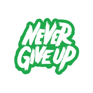 Never Give Up Araba Sticker 17x17 Cm Yeşil