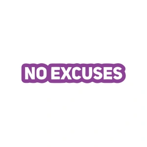 No Excuses Araba Sticker 17x17 Cm Mor