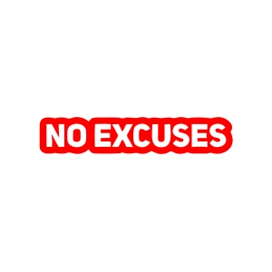 No Excuses Araba Sticker 17x17 Cm Kırmızı