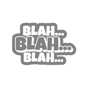 Blah Blah Blah Araba Sticker 17x17 Cm Gri