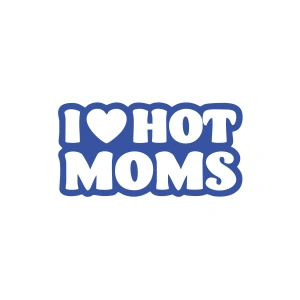 I Love Hot Moms Araba Stickeri 17x17 Cm Mavi