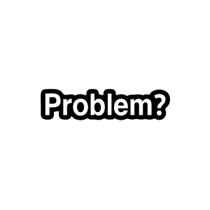Problem? Araba Sticker 17x17 Cm Siyah
