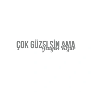 Çok Güzelsin Ama Yengen Kızar Araba Sticker 17x17 Cm Gri