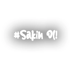 #Sakin Ol Araba Sticker 17x17 Cm Beyaz