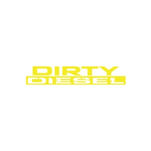 Dirty Diesel Araba Sticker 17x17 Cm Sarı