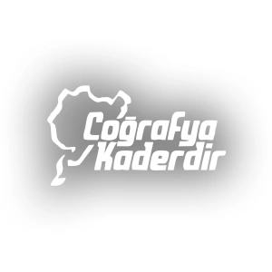 Coğrafya Kaderdir Araba Sticker  17x17 Cm Beyaz