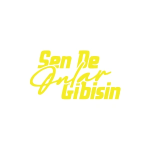 Sen de Onlar Gibisin Araba Sticker 17x17 Cm Sarı