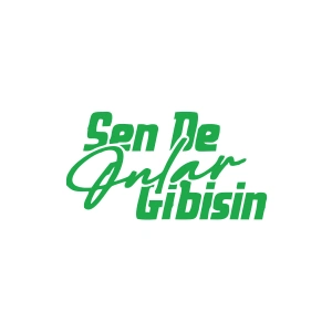 Sen de Onlar Gibisin Araba Sticker 17x17 Cm Yeşil