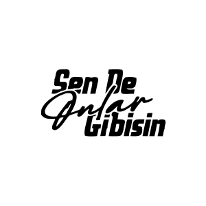 Sen de Onlar Gibisin Araba Sticker 17x17 Cm Siyah