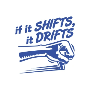 If It Shifts It Drifts Araba Sticker 17x17 Cm Mavi