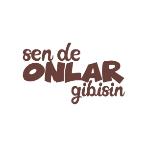 Sen de Onlar Gibisin Araba Sticker 17x17 Cm Kahverengi