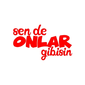 Sen de Onlar Gibisin Araba Sticker 17x17 Cm Kırmızı