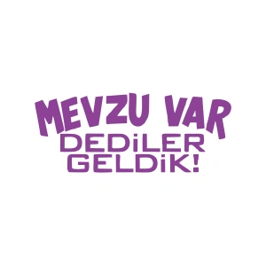 Mevzu Var Dediler Geldik Araba Sticker 17x17 Cm Mor