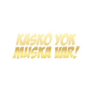 Kasko Yok Muska Var Araba Sticker 17x17 Cm Gold