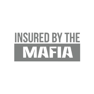 Insured By The Mafia Araba Sticker 17x17 Cm Gri