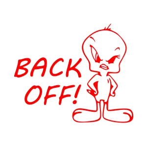 Back Off Twety Araba Sticker 17x17 Cm Kırmızı