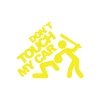 Dont Touch My Car Sticker17x17 Cm Sarı