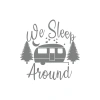 We Sleep Around Sticker 17x17 Cm Gri