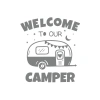 Welcome To Our Camper Sticker 17x17 Cm Gri