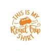 This is my Road Trip Shirt Sticker 17x17 Cm Turuncu