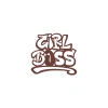 Girl Boss Sticker 17x17 Cm Kahverengi