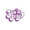 Youre S*xy Sticker 17x17 Cm Mor