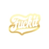 F*ck İt Sticker 17x17 Cm Gold