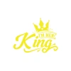İm Her King Sticker 17x17 Cm Sarı