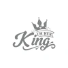 İm Her King Sticker 17x17 Cm Gri