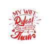 My Wife Rules Them Sticker 17x17 Cm Kırmızı