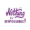 Nothing İs impossible 17x17 Cm Mor