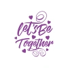 Lets be Together Sticker 17x17 Cm Mor