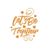 Lets be Together Sticker 17x17 Cm Turuncu