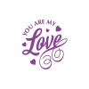 You Are my Love Sticker 17x17 Cm Mor