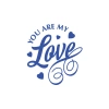 You Are my Love Sticker 17x17 Cm Mavi