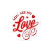 You Are my Love Sticker 17x17 Cm Kırmızı