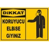 Koruyucu Elbiseni Giyiniz Sticker 20X28 Cm