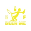 Beer Me Sticker 17x17 Cm Sarı