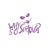 Why So Serious Sticker 17x17 Cm Mor