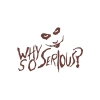 Why So Serious Sticker 17x17 Cm Kahverengi