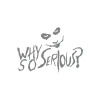 Why So Serious Sticker 17x17 Cm Gri