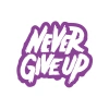 Never Give Up Araba Sticker 17x17 Cm Mor