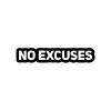 No Excuses Araba Sticker 17x17 Cm Siyah