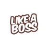 Like a Boss Araba Stickeri 17x17 Cm Kahverengi