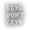 Boys Dont Cry Araba Sticker 17x17 Cm Beyaz