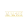 Ya Solarsa Güllerim Sensiz Araba Sticker 17x17 Cm Gold