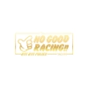 No Good Racing Araba Sticker 17x17 Cm Gold